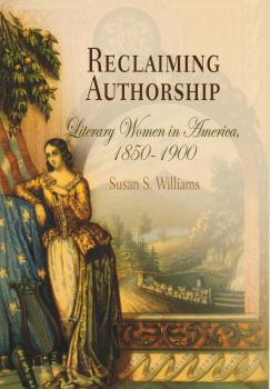Скачать Reclaiming Authorship - Susan S. Williams