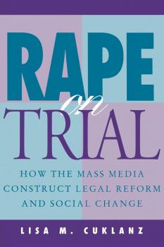 Скачать Rape on Trial - Lisa M. Cuklanz