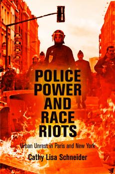 Скачать Police Power and Race Riots - Cathy Lisa Schneider