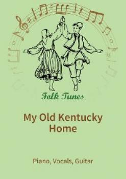 Скачать My Old Kentucky Home - Stephen Collins Foster