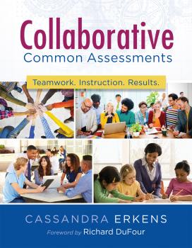Скачать Collaborative Common Assessments - Cassandra Erkens