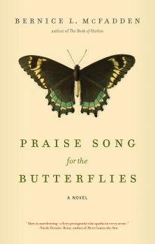 Скачать Praise Song for the Butterflies - Bernice L. McFadden
