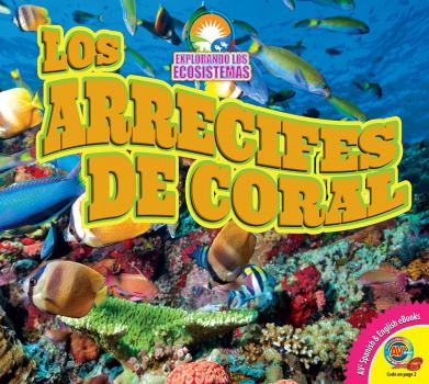 Скачать Los arrecifes de coral - Alexis Roumanis