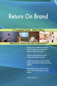 Скачать Return On Brand A Complete Guide - 2020 Edition - Gerardus Blokdyk