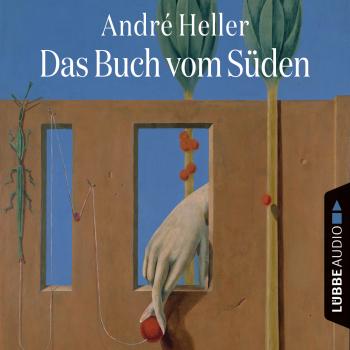 Скачать Das Buch vom Süden - André Heller