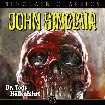 Скачать John Sinclair, Classics, Folge 25: Dr. Tods Höllenfahrt - Jason Dark