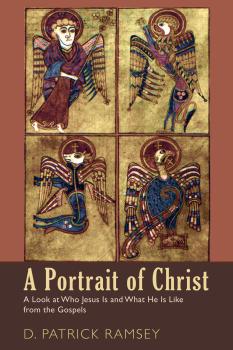 Скачать A Portrait of Christ - D. Patrick Ramsey