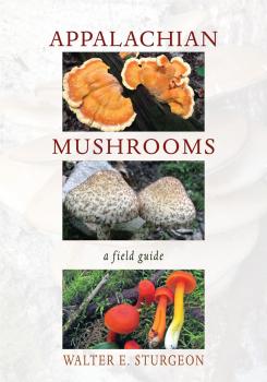 Скачать Appalachian Mushrooms - Walter E. Sturgeon