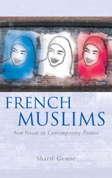 Скачать French Muslims - Sharif Gemie