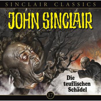 Скачать John Sinclair - Classics, Folge 17: Die teuflischen Schädel - Jason Dark