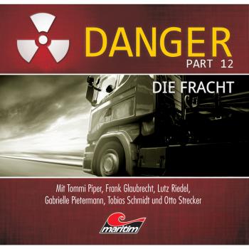 Скачать Danger, Part 12: Die Fracht - Markus Duschek