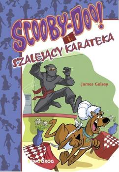 Скачать Scooby-Doo! i szalejący karateka - James Gelsey