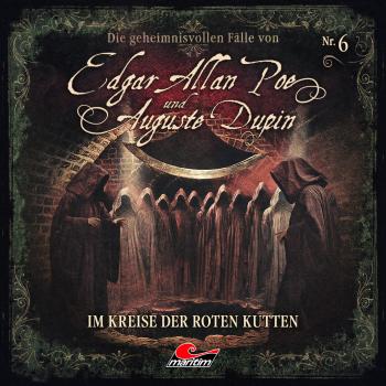 Скачать Edgar Allan Poe & Auguste Dupin, Folge 6: Im Kreise der roten Kutten - Markus Duschek