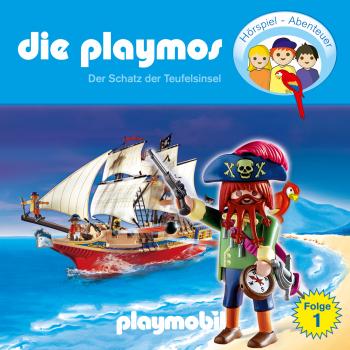 Скачать Die Playmos - Das Original Playmobil Hörspiel, Folge 1: Der Schatz der Teufelsinsel - Simon X. Rost