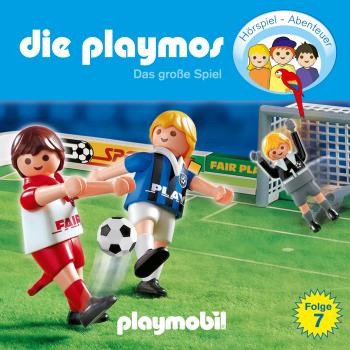 Скачать Die Playmos - Das Original Playmobil Hörspiel, Folge 7: Das große Spiel - Simon X. Rost