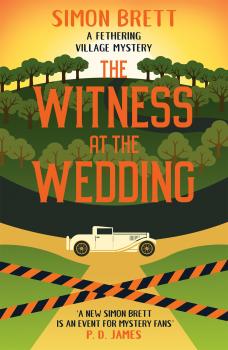 Скачать The Witness at the Wedding - Simon  Brett