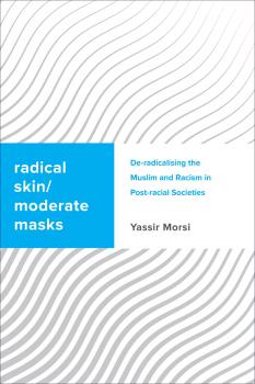 Скачать Radical Skin, Moderate Masks - Yassir Morsi