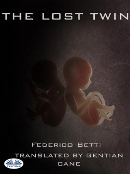 Скачать The Lost Twin - Federico Betti