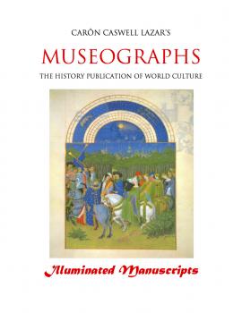 Скачать Museographs: Illuminated Manuscripts - Caron Caswell Lazar
