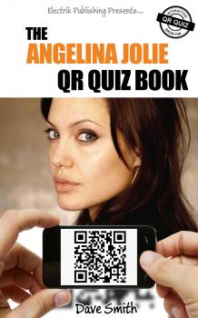 Скачать The Angelina Jolie QR Quiz Book - Dave  Smith