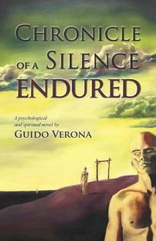Скачать Chronicle of a Silence Endured - Guido da Verona