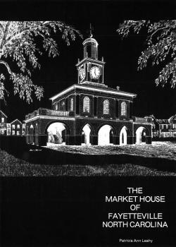 Скачать The Market House of Fayetteville, North Carolina - Patricia Ann Leahy