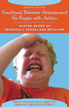 Скачать Functional Behavior Assessment for People with Autism - Beth Glasberg