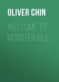 Скачать Welcome to Monster Isle - Oliver Chin