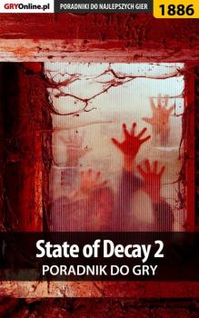 Скачать State of Decay 2 - Telesiński Łukasz