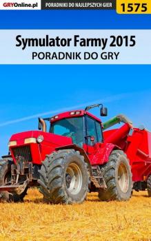 Скачать Symulator Farmy 2015 - Norbert Jędrychowski «Norek»