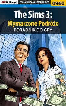 Скачать The Sims 3: Wymarzone Podróże - Maciej Stępnikowski «Psycho Mantis»