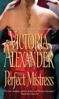 Скачать The Perfect Mistress - Victoria Alexander