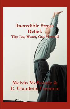 Скачать Incredible Stress Relief: - Melvin