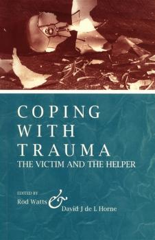 Скачать Coping With Trauma - Группа авторов