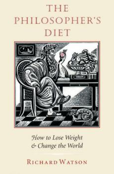 Скачать The Philosopher's Diet - Richard  Watson