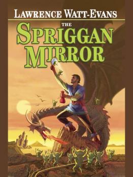 Скачать The Spriggan Mirror - Lawrence  Watt-Evans