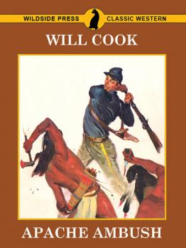 Скачать Apache Ambush - Will Cook