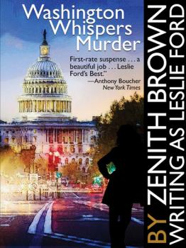 Скачать Washington Whispers Murder - Leslie Ford