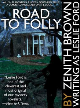 Скачать Road to Folly - Leslie Ford