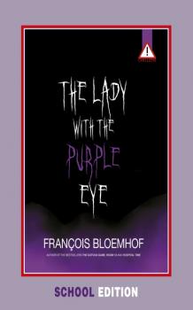 Скачать Lady with the purple eye (school edition) - François Bloemhof