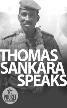 Скачать Thomas Sankara Speaks - Thomas Sankara