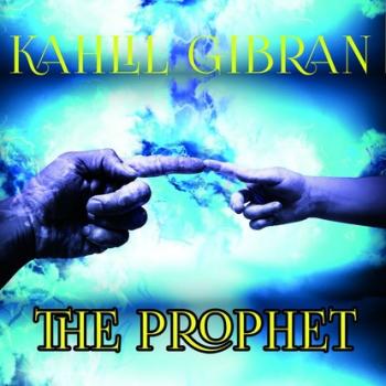 Скачать The Prophet - Kahlil Gibran