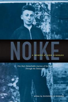 Скачать Noike: A Memoir of Leon Ginsburg - Suzanne Ginsburg