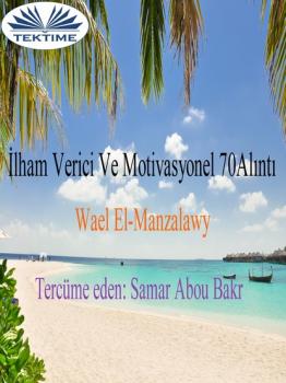 Скачать İlham Verici Ve Motivasyonel 70 Alinti - Wael El-Manzalawy