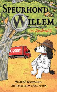 Скачать Speurhond Willem in Australië - Elizabeth Wasserman