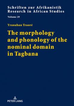 Скачать The morphology and phonology of the nominal domain in Tagbana - Yranahan Traoré