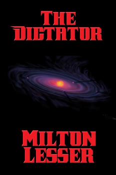 Скачать The Dictator - Milton Lesser