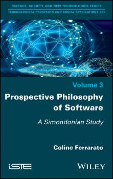 Скачать Prospective Philosophy of Software - Coline Ferrarato