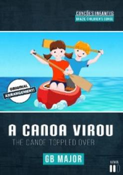 Скачать A Canoa Virou - traditional
