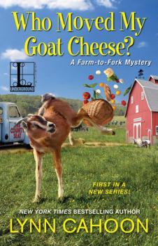 Скачать Who Moved My Goat Cheese? - Lynn Cahoon